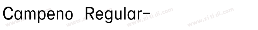 Campeno Regular字体转换 Campeno Regular字体转换